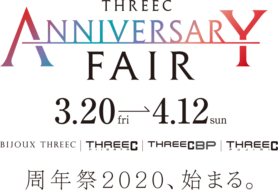 THREEC ANNIVERSARY FAIR 3.20fri - 4.12sun