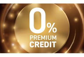 0% PREMIUM CREDIT